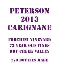 Carignane 2013, Forchini Vineyard